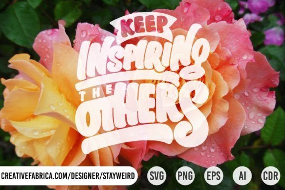 KEEP INSPIRING the OTHERS: Graphics & Print Templates