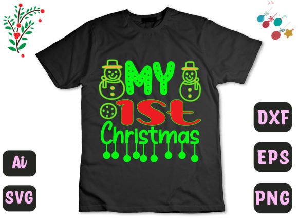 My 1st Christmas 148 Graphics for T-Shirt Designs